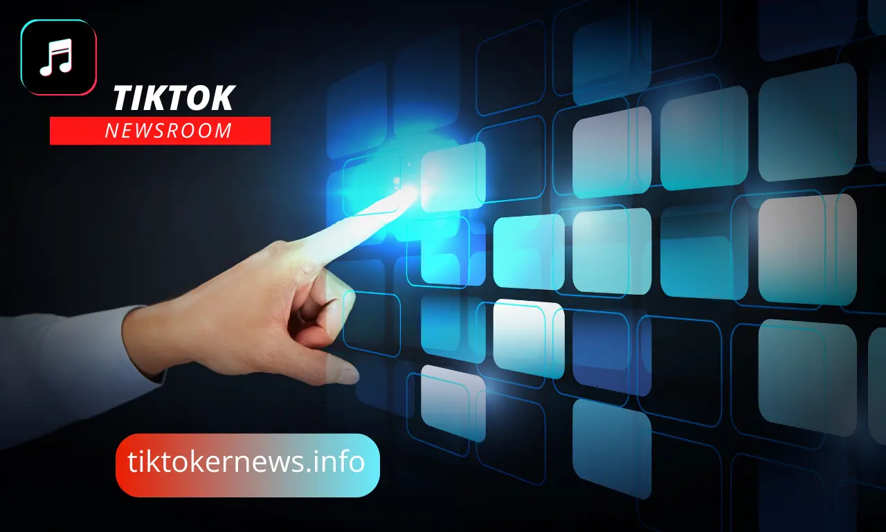 TikTok Newsroom The Latest Updates and Insights| 2025 TIKTOK NEWSROOM